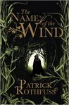 The Name of the Wind (Kingkiller Chronicle, #1)