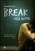 Break. Ossa rotte (Hardcover)