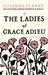 The Ladies of Grace Adieu and other stories (Paperback)