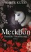 Meridian - Dunkle Umarmung (Hardcover)