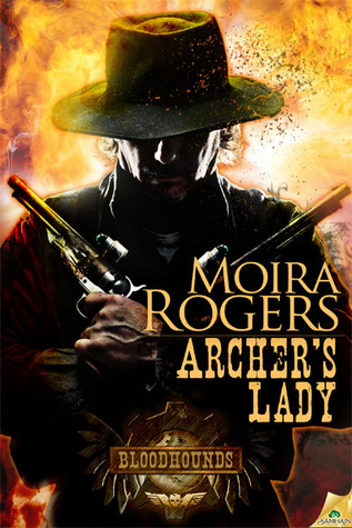 Archer's Lady by Moira Rogers Archer's Lady by Moira Rogers