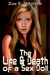 The Life and Death of a Sex...