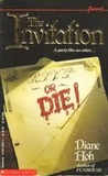 The Invitation by Diane Hoh The Invitation by Diane Hoh