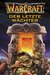 Der letzte Wächter (WarCraft, #3)