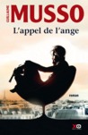 L'appel de l'ange by Guillaume Musso L'appel de l'ange by Guillaume Musso