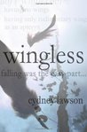 Wingless (Wingless, #1)