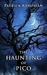 The Haunting of Pico
