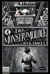 Der Monstrumologe (Der Monstrumologe, #1) Der Monstrumologe (Der Monstrumologe, #1)