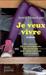 Je veux vivre by Jenny Downham Je veux vivre by Jenny Downham