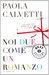 Noi due come un romanzo (Paperback)