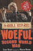 Woeful Second World War (Paperback)