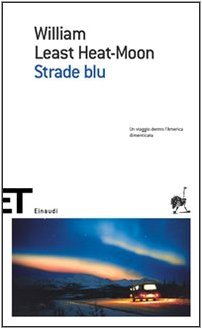 Strade blu by William Least Heat-Moon