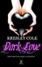 Dark Love (Immortals After Dark, #2)