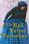 The Red Velvet Turnshoe (An Abbess of Meaux Mystery, #2) The Red Velvet Turnshoe (An Abbess of Meaux Mystery, #2)