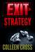 Exit Strategy (Katerina Carter Fraud Thriller, #1)