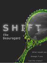 Shift (Shift Series #1) Shift (Shift Series #1)