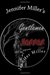 Jennifer Miller's: Gentleme...