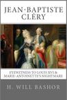 Jean-Baptiste Cléry by H. Will Bashor