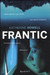 Frantic  (Hardcover)