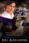 Stirring Up Trouble by Juli Alexander Stirring Up Trouble by Juli Alexander