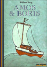 Amos et Boris by William Steig