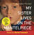 My Sister Lives on the Mantelpiece by Annabel Pitcher
