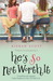 He's So Not Worth It (Paperback)