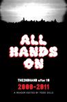 All Hands On: THE2NDHAND After 10, 2000-2011, a Reader