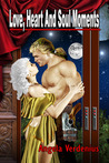 Love, Heart And Soul Moments (Love, Heart & Soul, #17)
