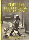 Edith and Little Bear Lend a Hand