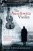 The Auschwitz Violin (Paperback)