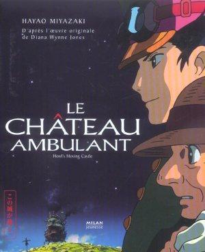 Le château ambulant Hayao Miyasaki Le château ambulant Hayao Miyasaki
