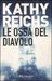 Le ossa del diavolo (Temperance Brennan, #11)