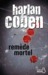 Remède mortel (Hardcover)