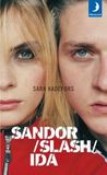 Sandor slash Ida by Sara Kadefors Sandor slash Ida by Sara Kadefors