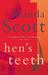 Hen's Teeth  (Kellen Stewar...