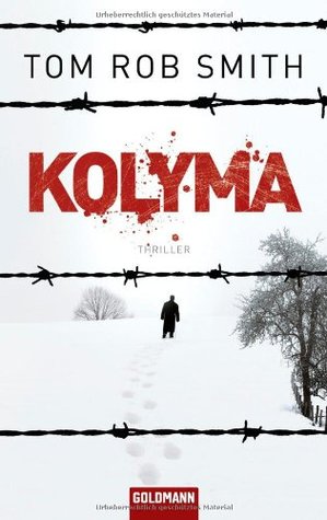 Kolyma (Leo Dimidov #2)