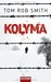 Kolyma (Leo Dimidov #2)
