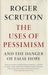 Uses Of Pessimism (Hardcover)