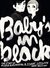 Baby's in black. The Story Of Astrid Kirchherr & Stuart Sutcliffe (Paperback)