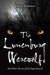 The Lunenburg Werewolf and Other Stories of the Supernatural