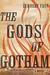 The Gods of Gotham (ebook)