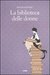 La biblioteca delle donne (Paperback)