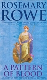 A Pattern of Blood (Libertus Mystery of Roman Britain, #2)