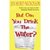 But Can You Drink the Water?