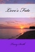 Love's Fate (Love Trilogy, #1)