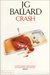 Crash by J.G. Ballard
