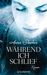 Während ich schlief (Paperback)