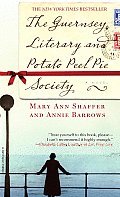 The Guernsey Literary and Potato Peel Pie Society by Mary Ann Shaffer