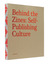 Behind the Zines by Robert Klanten